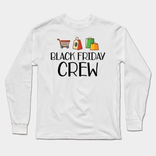 Shopping - Black friday crew Long Sleeve T-Shirt